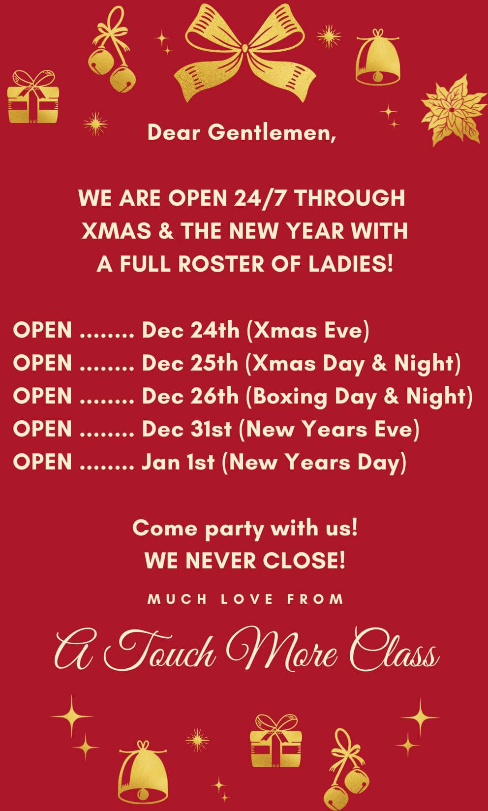 A Touch More Class Christmas & New Year trading hours